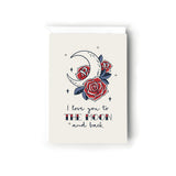 I Love You To The Moon And Back, Valentines Day Card, Retro Old Tattoo Style Card, Card for Wife, For Husband, For Boyfriend.