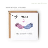 Personalised Croc Card, Happy Mother’s Day Card, Mother’s Day Card, Mum Nanny Step-Mum Great-Nan Mothers Day Card, Step Mum Card.