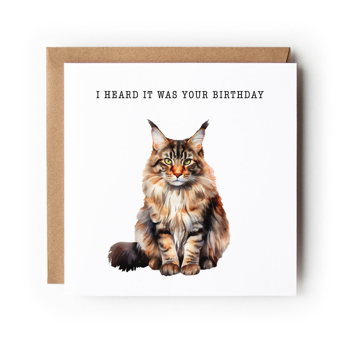 Cat Birthday Card, Funny Cat Card, Greeting Card, Birthday Card, Card for Cat Lover, Card For Her, Card For Him, Maine Coon Cat