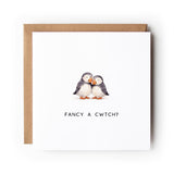 Welsh Puffin Valentine’s Card, Fancy a Cwtch?, Welsh Love Card