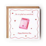 Valentine Card Matchbox Illustration Pun Love Card