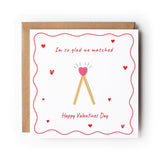 Valentine Card Matchstick Illustration Pun Love Card
