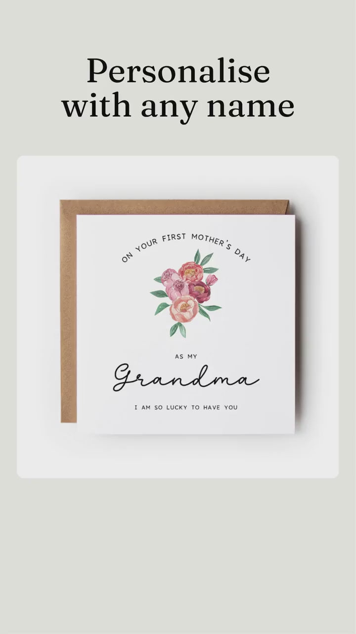 First Mother’s Day card, Nana, Grandma, Granny etc, Floral Peony Design