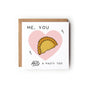 Me, You and a Pasty Too, Cornish Pasty Card, Valentines Day Card, Card for Husband, Card for Boyfriend, Card for Wife, Funny Valentines Card